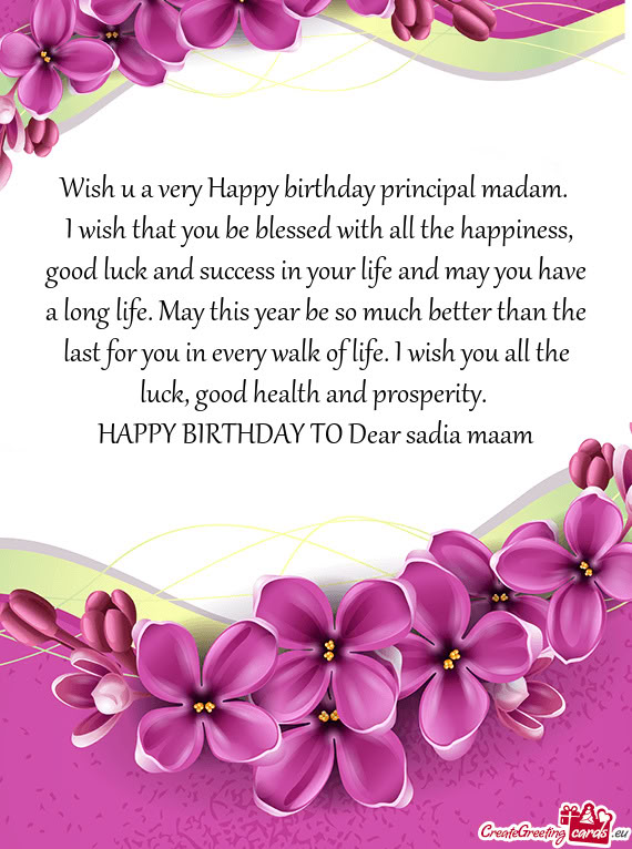 HAPPY BIRTHDAY TO Dear sadia maam