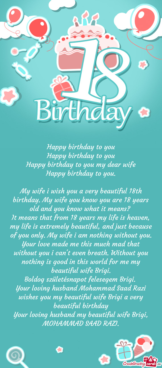 Happy birthday to you my dear wife