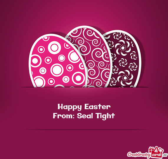 Happy Easter
 From