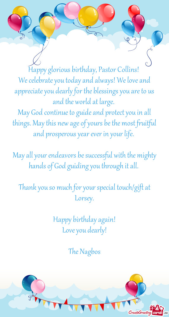 Happy glorious birthday, Pastor Collins