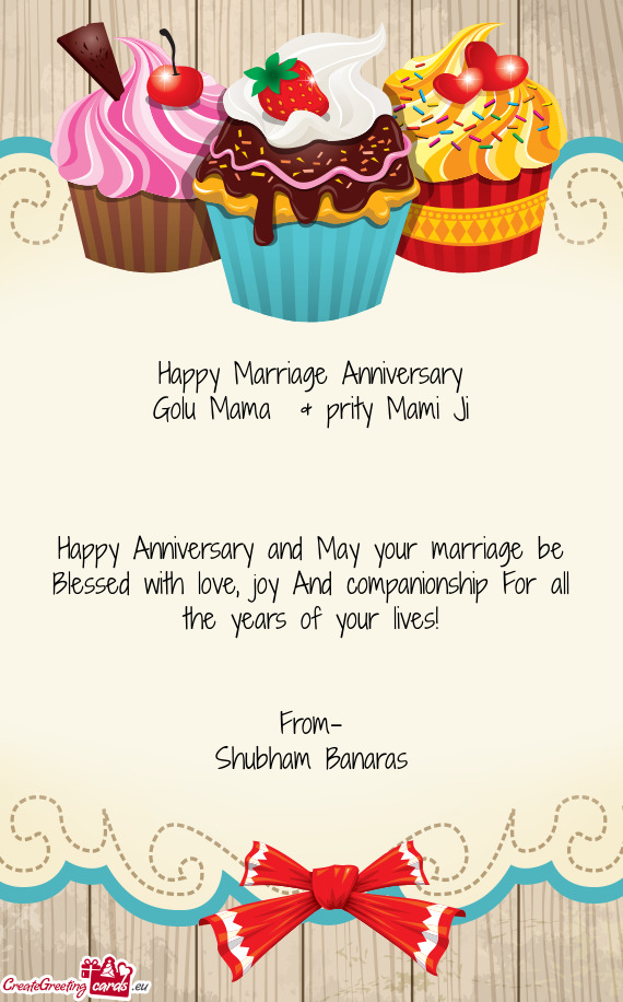 Happy Marriage Anniversary Golu Mama & prity Mami Ji  Happy Anniversary and May your marriag