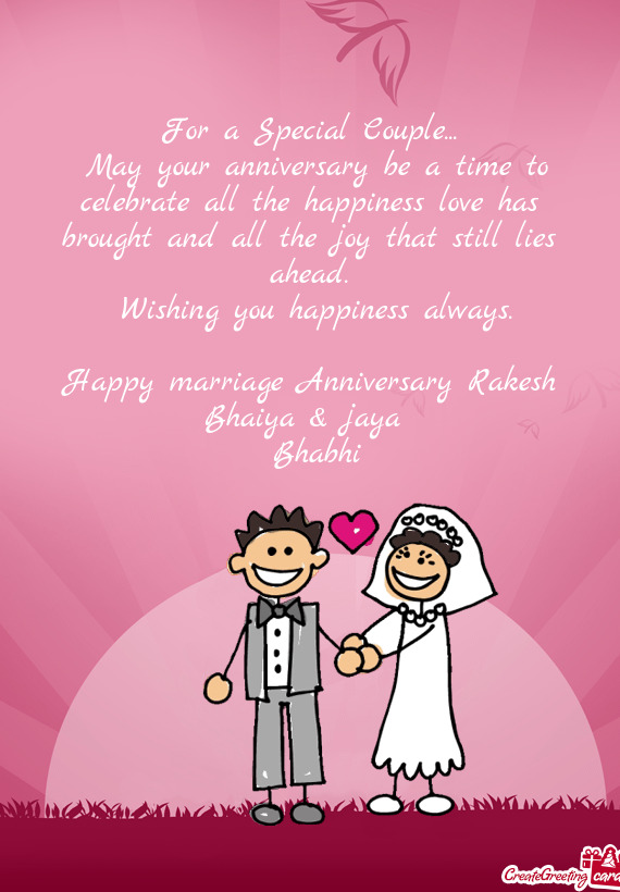 Happy marriage Anniversary Rakesh Bhaiya & jaya
