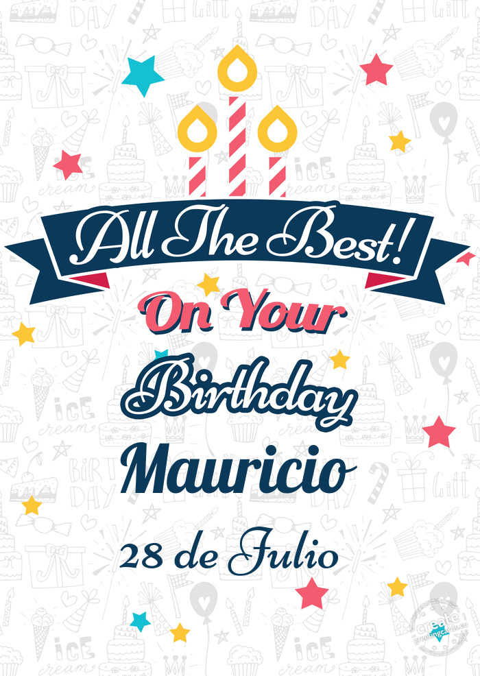 Happy Mauricio happy birthday 28 de Julio