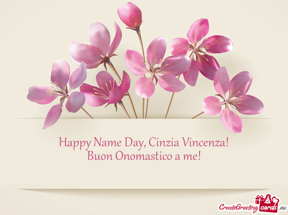 Happy Name Day, Cinzia Vincenza