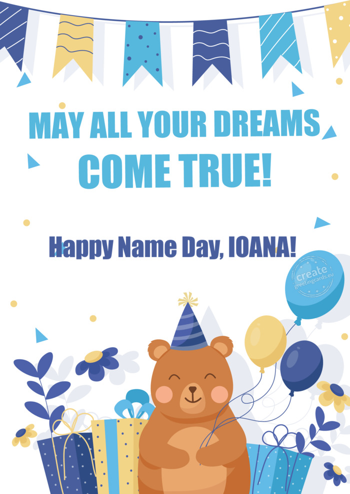 Happy Name Day, IOANA