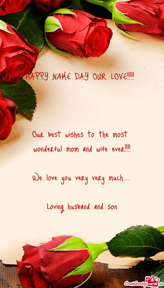 HAPPY NAME DAY OUR LOVE
