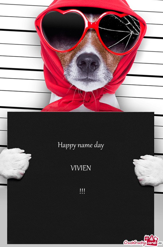 Happy name day  VIVIEN  !!! ❤❤❤