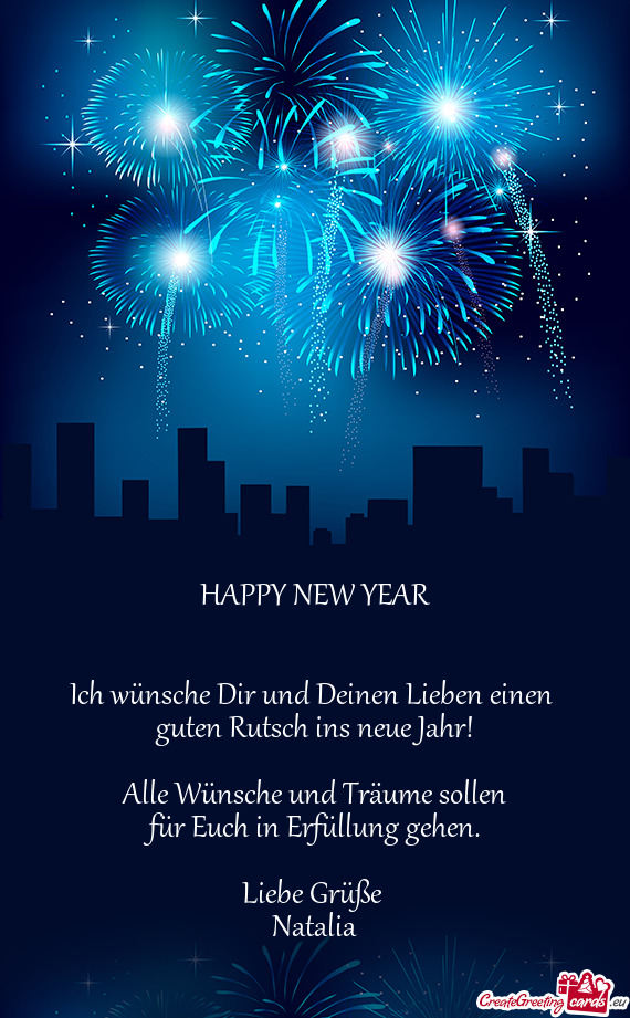 HAPPY NEW YEAR
 
 
 Ich wünsche Dir und Deinen Lieben einen 
 guten Rutsch ins neue Jahr!
 
 Alle W
