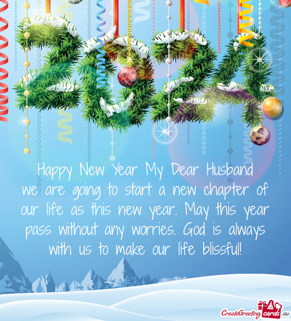 Happy New Year My Dear Husband