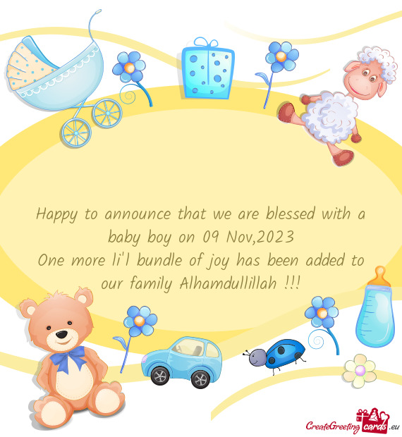Happy to announce that we are blessed with a baby boy on 09 Nov,2023