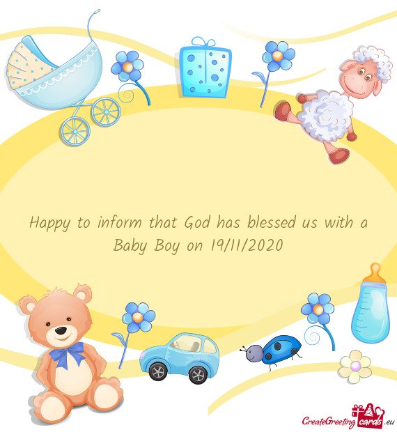 Happy to inform that God has blessed us with a Baby Boy on 19/11/2020