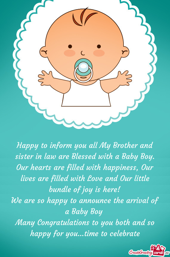Happy to inform you all My Brother and sister in law are Blessed with a Baby Boy