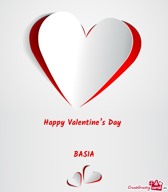 Happy Valentine’s Day  BASIA