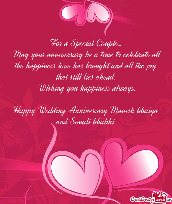 Happy Wedding Anniversary Manish bhaiya and Sonali bhabhi