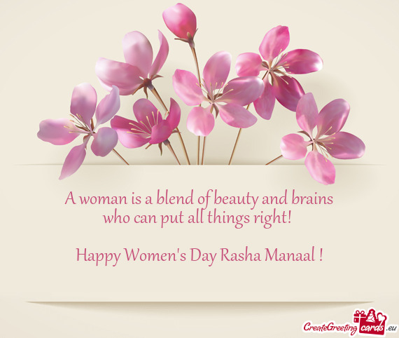 Happy Women's Day Rasha Manaal
