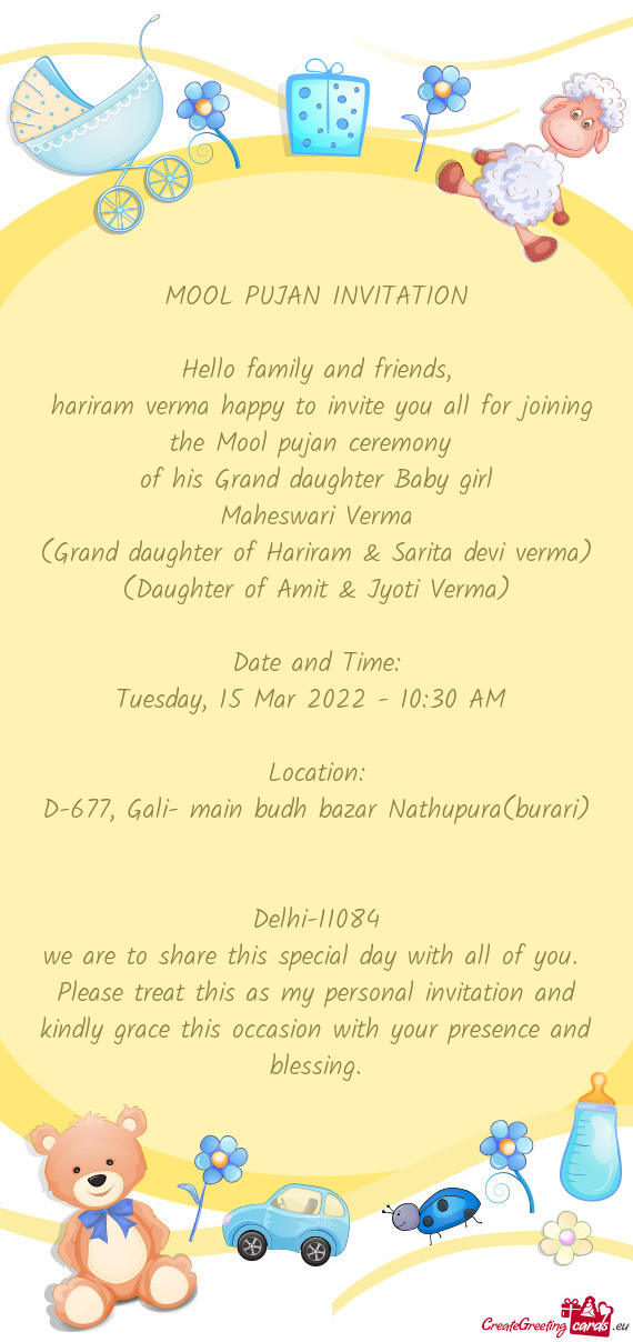 Hariram verma happy to invite you all for joining the Mool pujan ceremony