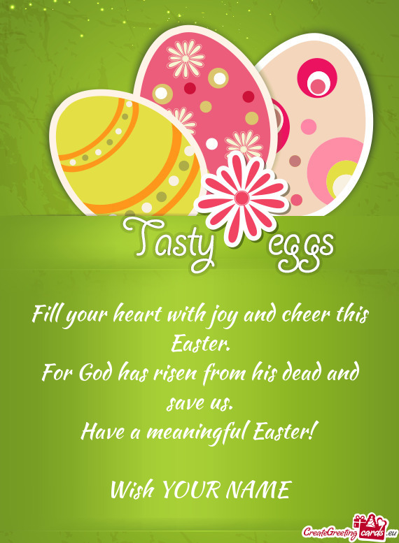 Have a meaningful Easter! Wish YOUR NAME