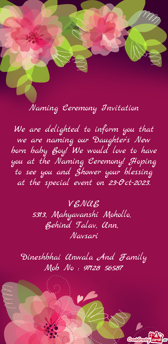Have you at the Naming Ceremony! Hoping to see you and Shower your blessing at the special event on