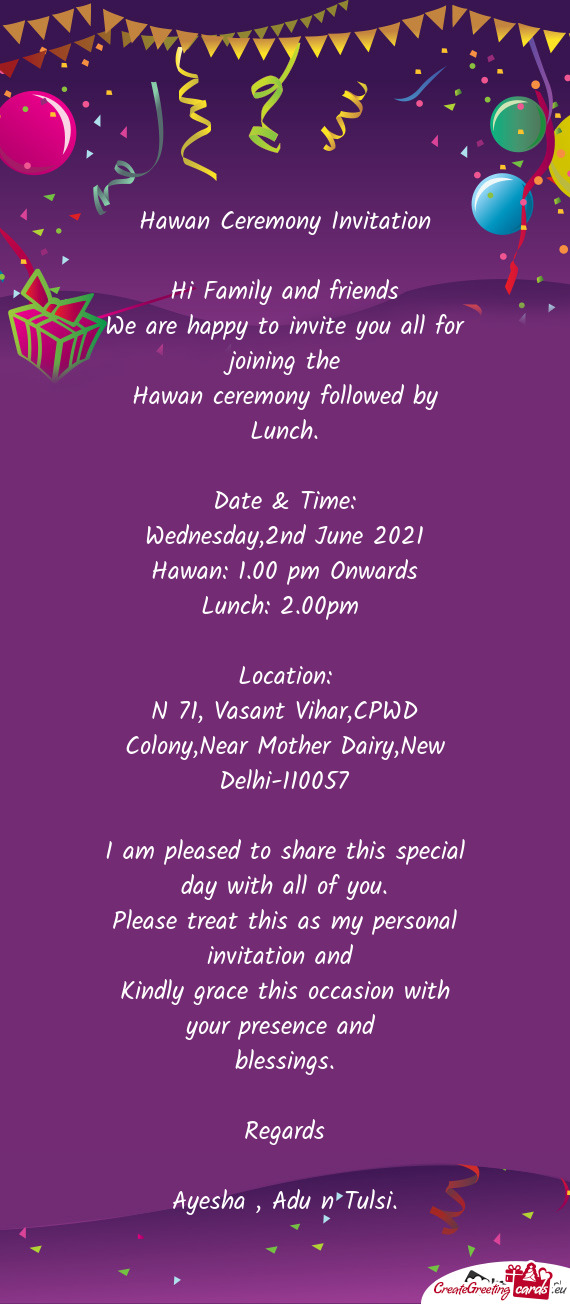 Hawan ceremony followed by Lunch