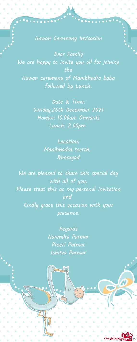 Hawan ceremony of Manibhadra baba followed by Lunch