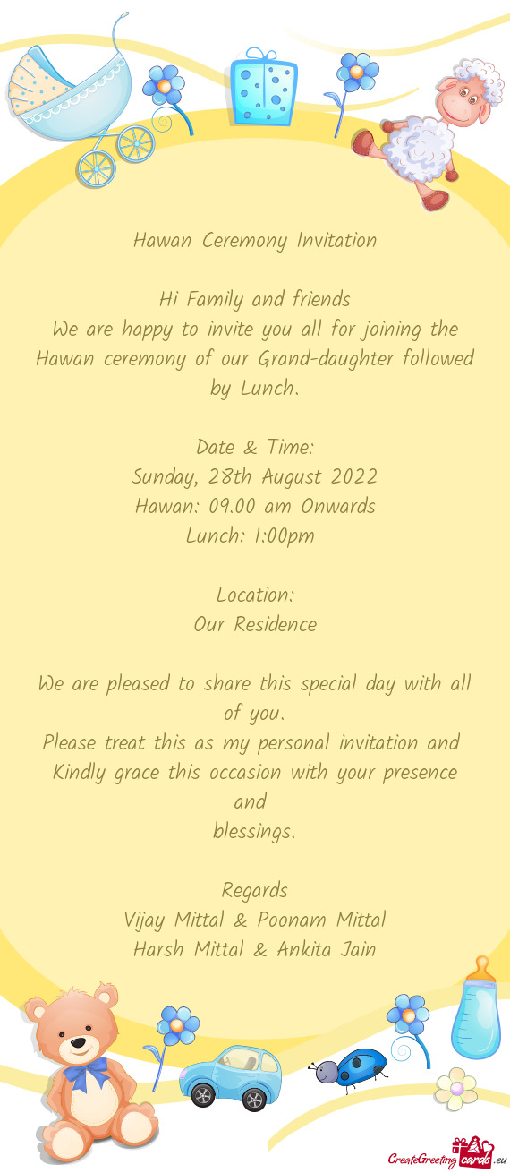 Hawan ceremony of our Grand-daughter followed by Lunch