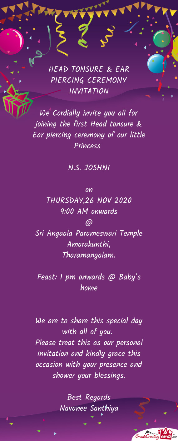 Head tonsure & Ear piercing ceremony of our little Princess 
 
 N