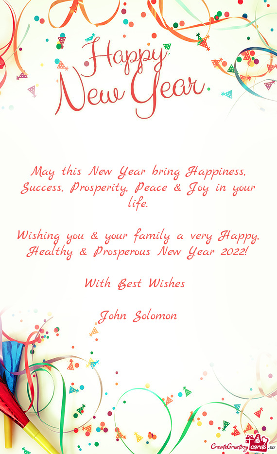 Healthy & Prosperous New Year 2022!
 
 With Best Wishes 
 
 John Solomon