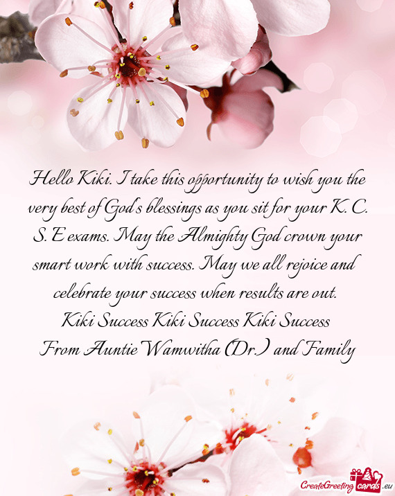Hello Kiki. I take this opportunity to wish you the very best of God