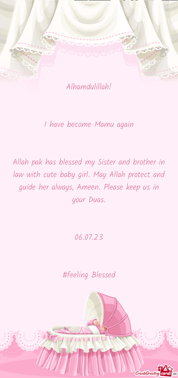 Her always, Ameen. Please keep us in your Duas