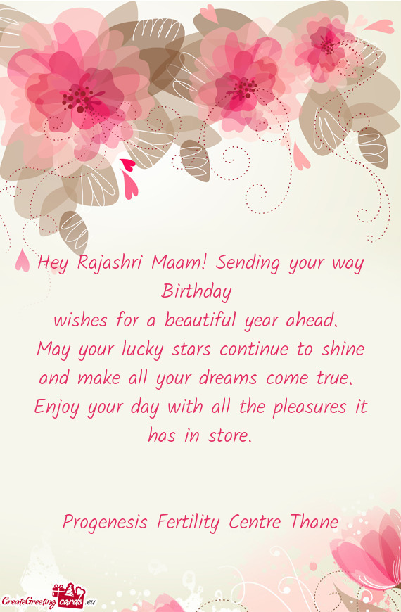 Hey Rajashri Maam! Sending your way Birthday