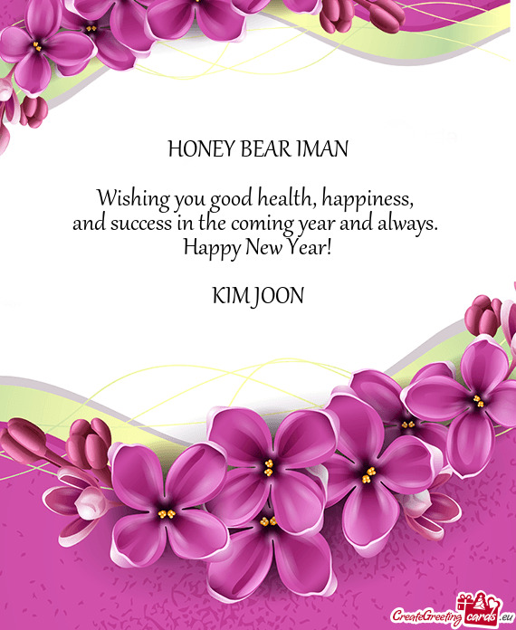 HONEY BEAR IMAN
 
 Wishing you good health