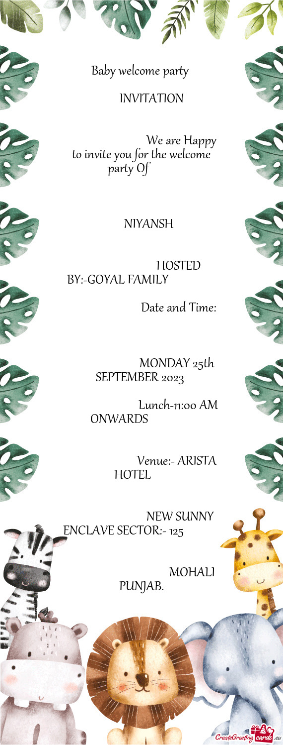 HOSTED BY:-GOYAL FAMILY