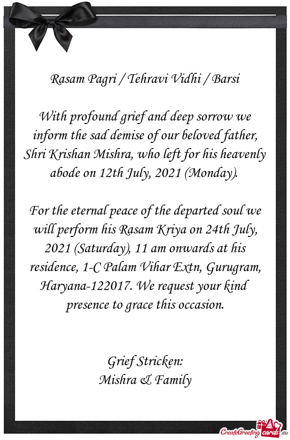 Hra, who left for his heavenly abode on 12th July, 2021 (Monday)