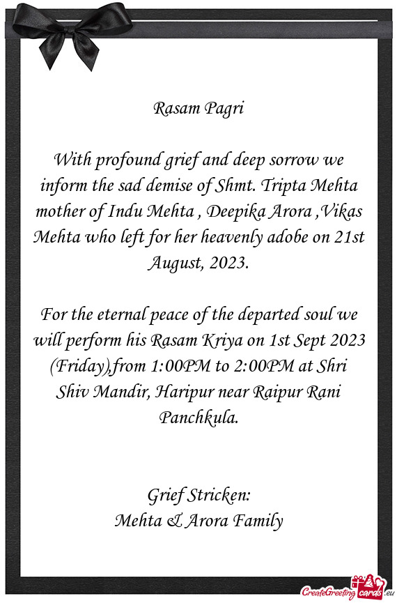 Hta , Deepika Arora ,Vikas Mehta who left for her heavenly adobe on 21st August, 2023