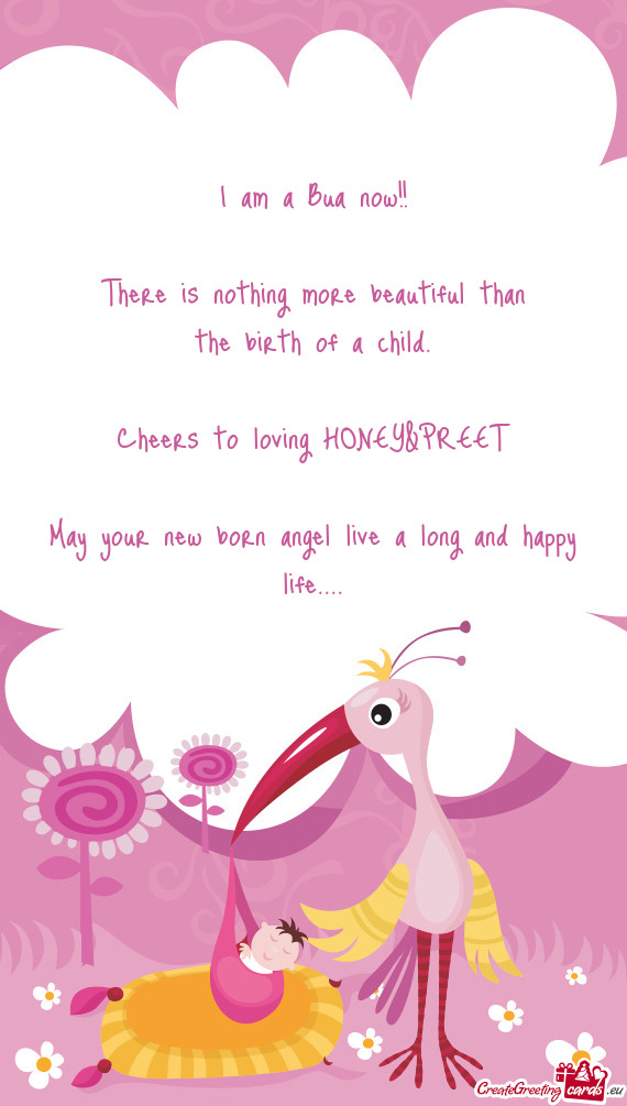 I am a Bua now!! There is nothing more beautiful than the birth of a child