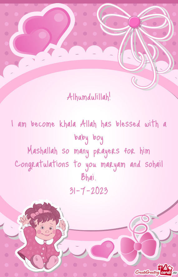 I am become khala Allah has blessed with a baby boy