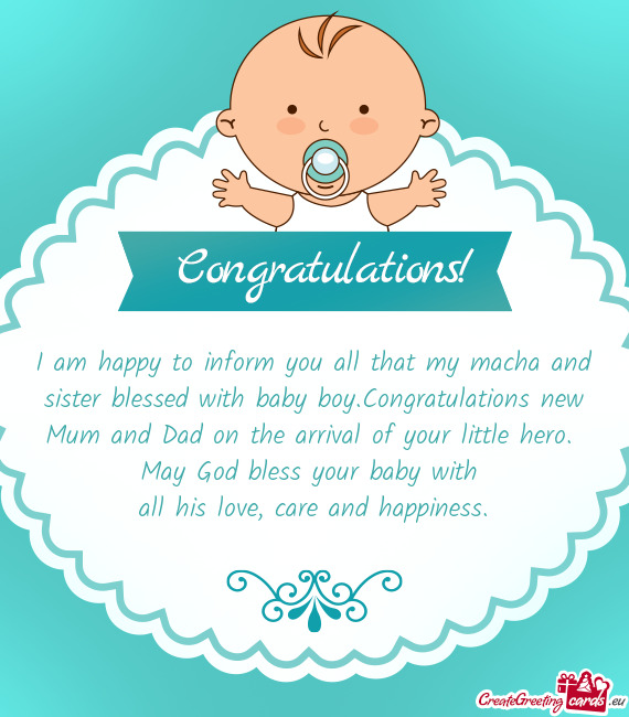 I am happy to inform you all that my macha and sister blessed with baby boy.Congratulations new Mum