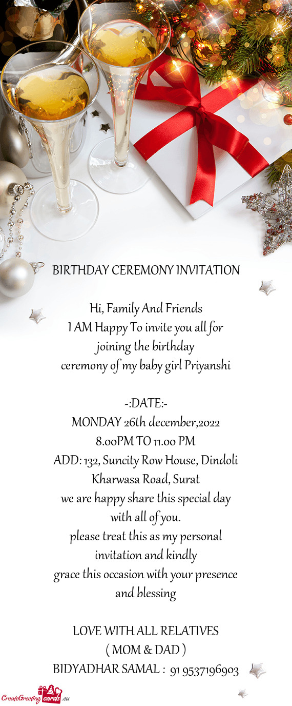 I AM Happy To invite you all for joining the birthday