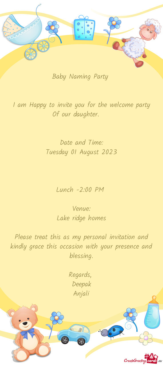 I am Happy to invite you for the welcome party Of our daughter