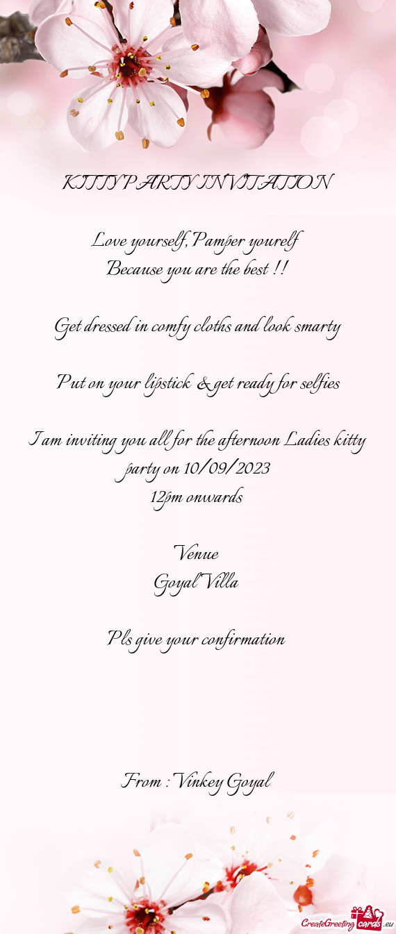 I am inviting you all for the afternoon Ladies kitty party on 10/09/2023