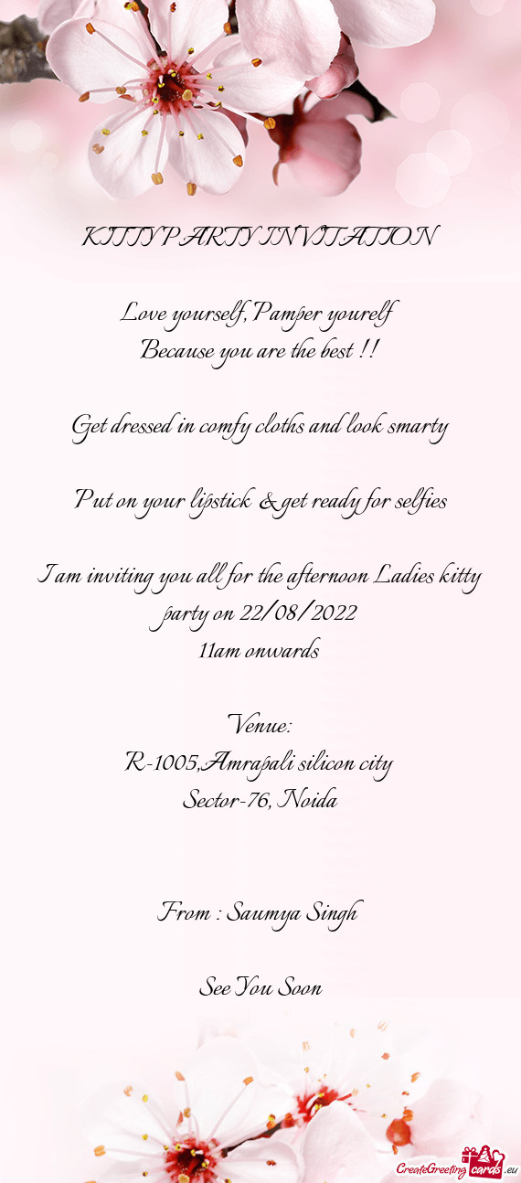 I am inviting you all for the afternoon Ladies kitty party on 22/08/2022