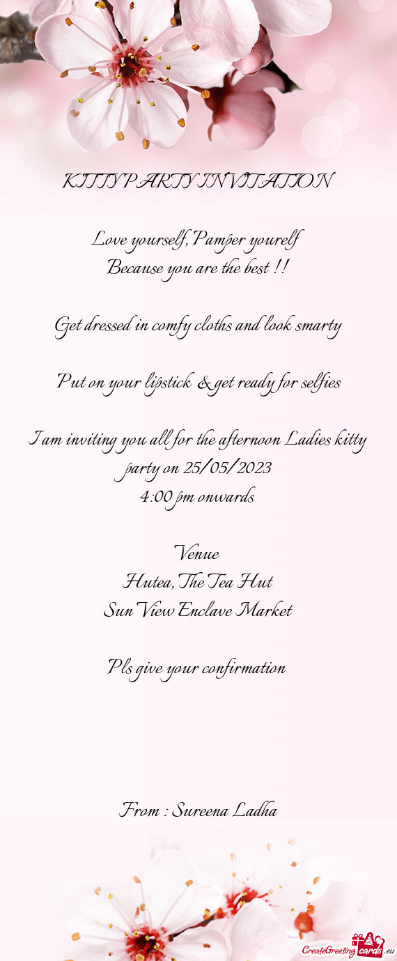 I am inviting you all for the afternoon Ladies kitty party on 25/05/2023