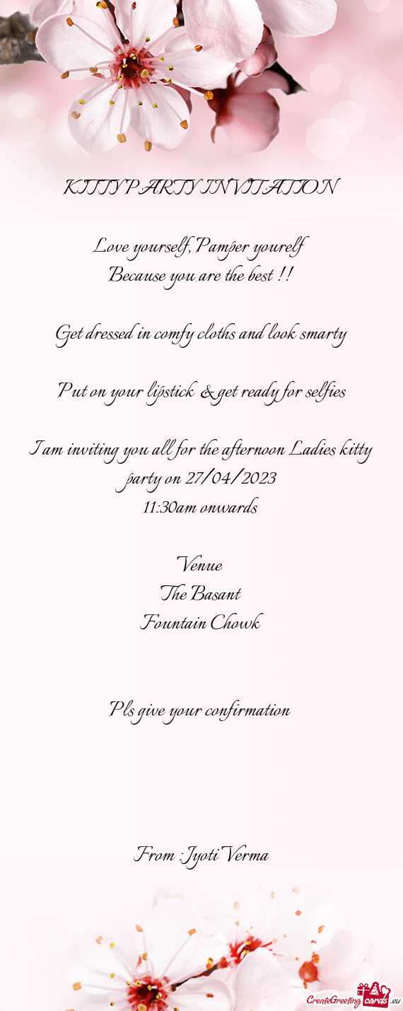 I am inviting you all for the afternoon Ladies kitty party on 27/04/2023