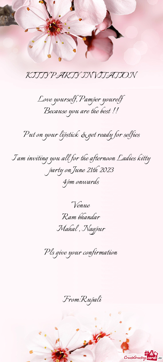 I am inviting you all for the afternoon Ladies kitty party on June 21th 2023