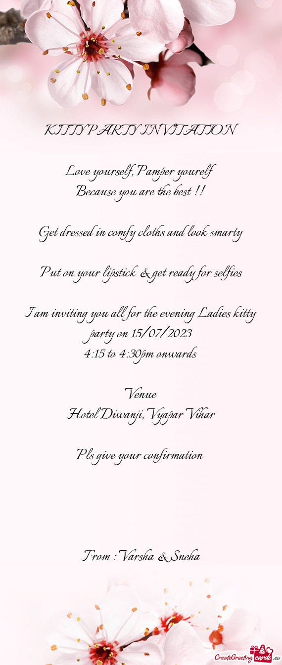 I am inviting you all for the evening Ladies kitty party on 15/07/2023