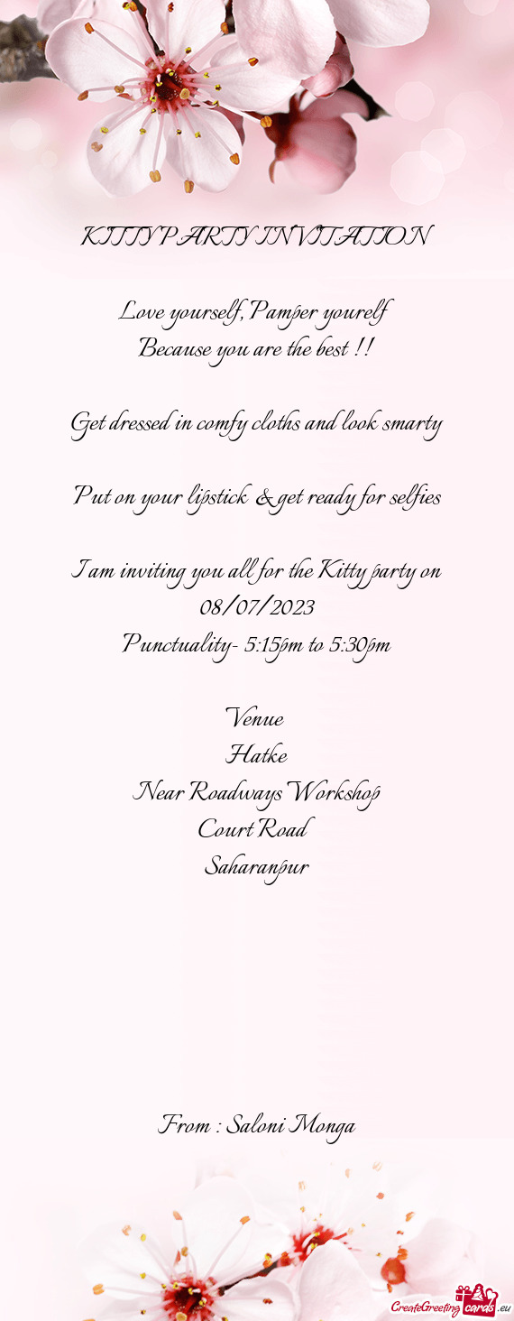 I am inviting you all for the Kitty party on 08/07/2023