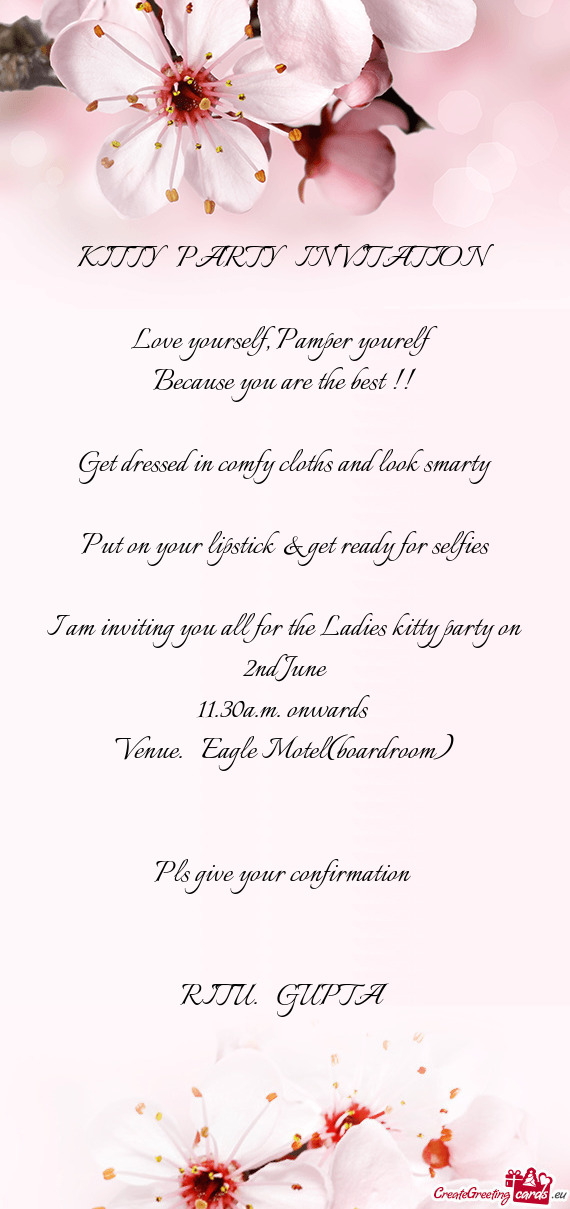 I am inviting you all for the Ladies kitty party on 2nd June