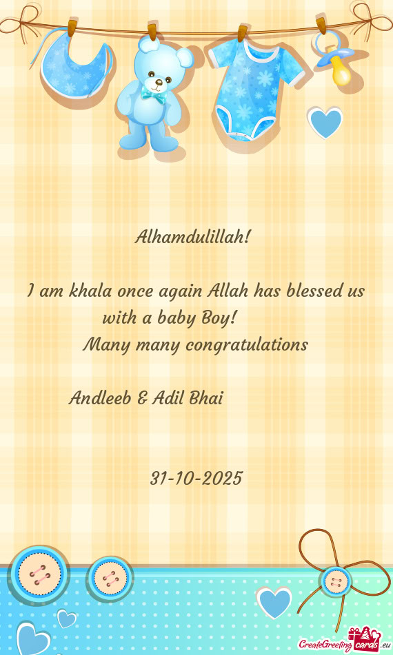I am khala once again Allah has blessed us with a baby Boy! 😇🥰😘