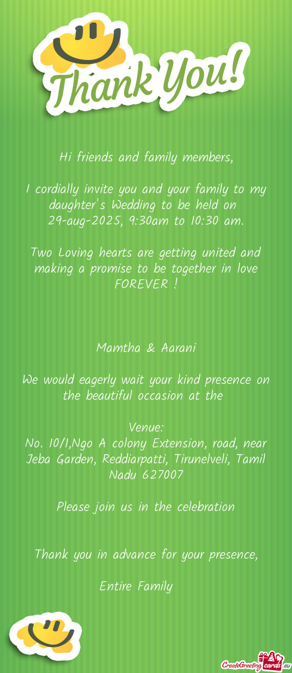 I cordially invite you and your family to my daughter