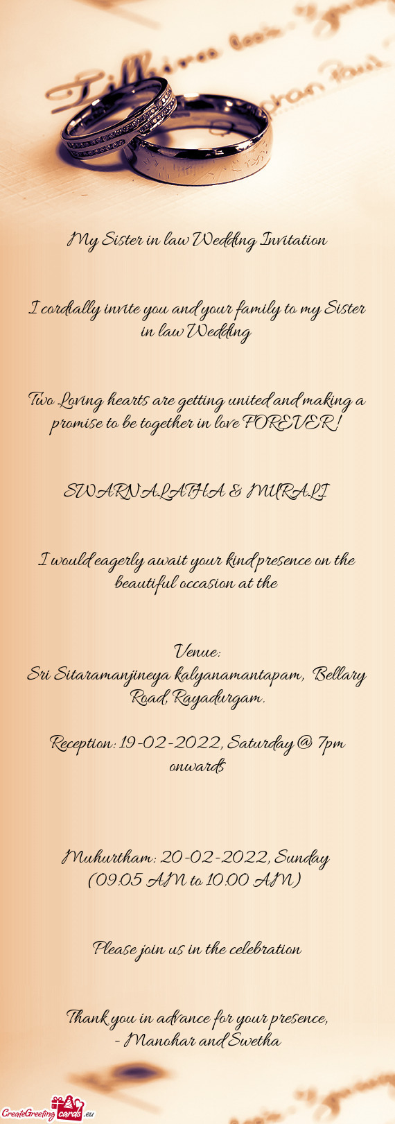 I cordially invite you and your family to my Sister in law Wedding